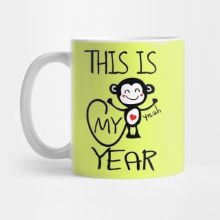 2016 This is my year Mug